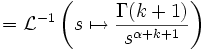 
=\mathcal L^{-1}\left(s\mapsto{\Gamma(k+1)\over s^{\alpha+k+1}}\right)