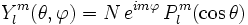  Y_l^m (\theta, \varphi ) = N \, e^{i m \varphi } \, P_l^m (\cos{\theta} )