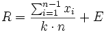 R=\frac{\sum^{n-1}_{i = 1} x_i}{k \cdot n}+ E