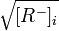 \sqrt{[R^{-}]_{i}}