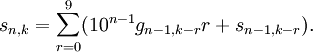 s_{n, k} = \sum_{r=0}^9 (10^{n-1} g_{n-1, k-r} r + s_{n-1, k-r}).